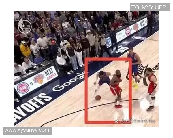 快船与掘金第三场精彩回顾分析全场关键时刻与球员表现